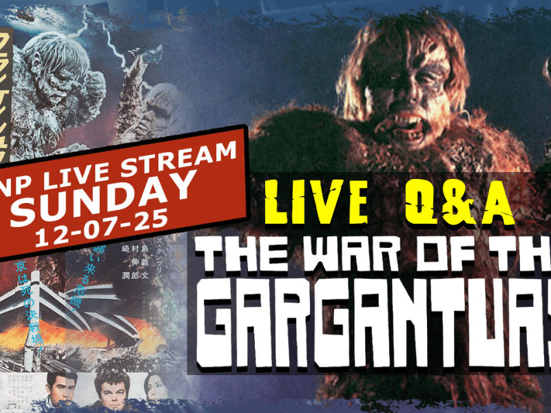 HEP Ep. 15 – War of the Gargantuas (1966) LIVE Q&A | Kaiju History&nbsp;Special!