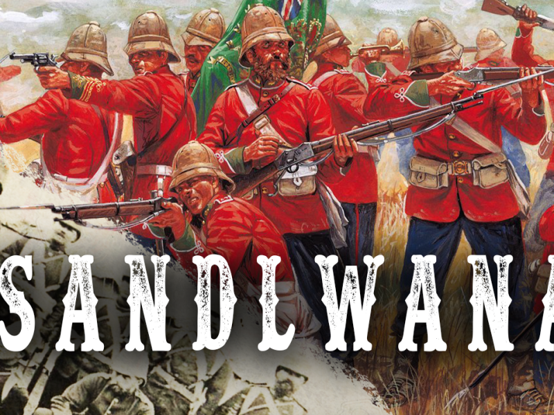 Battle of Isandlwana – The Real Story of Zulu&nbsp;Dawn